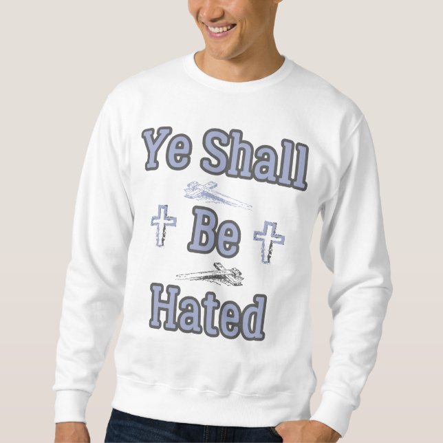 Moletom Ye Deve Ser Odiada Citação Bíblica Masculina (Frente)