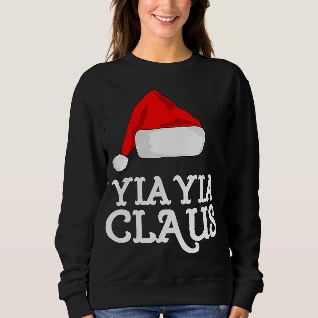 Moletom Yia-Yia Claus Christmas Hat Group Matching Paja (Frente)