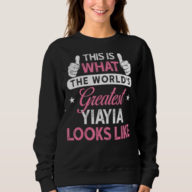 Moletom Yiayia World S Greatest Yiayia (Frente)