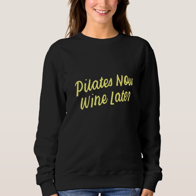 Moletom Yoga for Drinkers Cute Pilates Now Wine Later  1 (Frente)