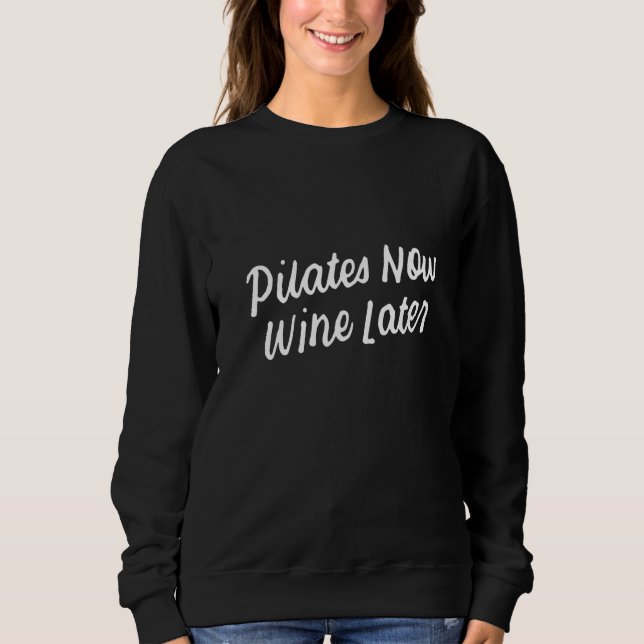 Moletom Yoga for Drinkers Cute Pilates Now Wine Later  3 (Frente)