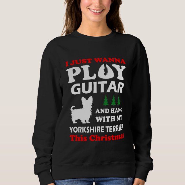 Moletom Yorkshire Terrier Eu Só Quero Tocar Violão Xmas (Frente)