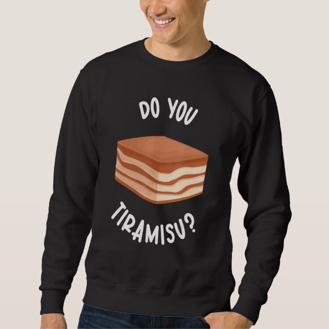 Moletom You Do Tiramisu Japanese Sweet Tiramisu (Frente)