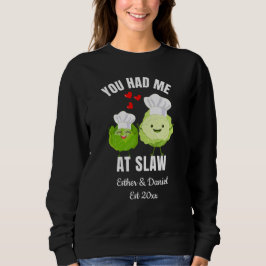 Moletom YOU HAD ME AT SLAW Kawaii Cabbage Valentines