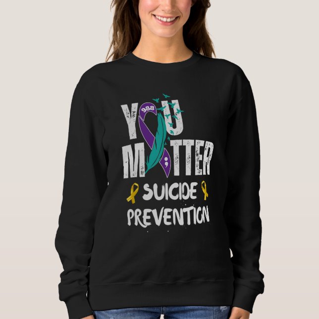 Moletom You Matter 988 Suicide Prevention Awareness Ribbon (Frente)