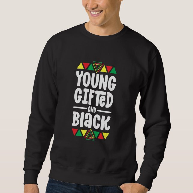 Moletom Young Gifted And Black History Shirts For Kids Boy (Frente)