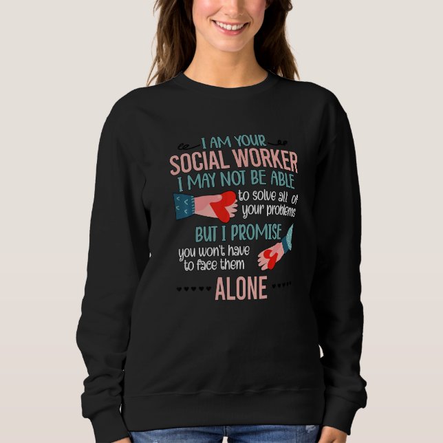 Moletom Your Social Worker Month Social Workers  1 (Frente)