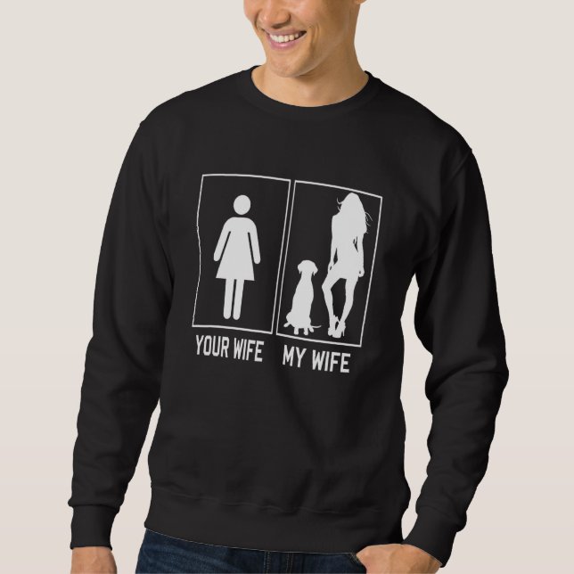 Moletom Your Wife My Wife Dalmatian   For Husband (Frente)