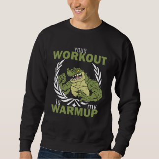 Moletom Your Workout Is My Warm Up  Workout Fitness Gym Pu