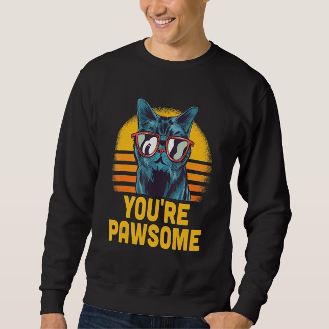 Moletom You're Awesome Cat Pun Cat Mom Kitten Dad Birthday (Frente)