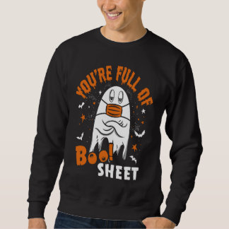 Moletom You're Full Of Boo Sheet  Halloween Sayings