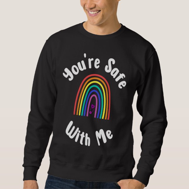 Moletom You're Safe With Me Safe Space Pride Equality (Frente)