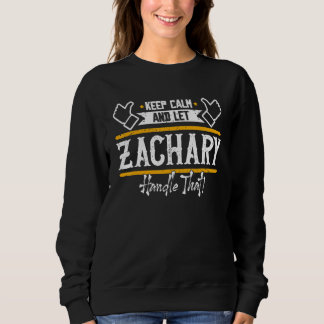 Moletom Zachary  Mantenha a Calma E Deixe Zachary Lidar Co