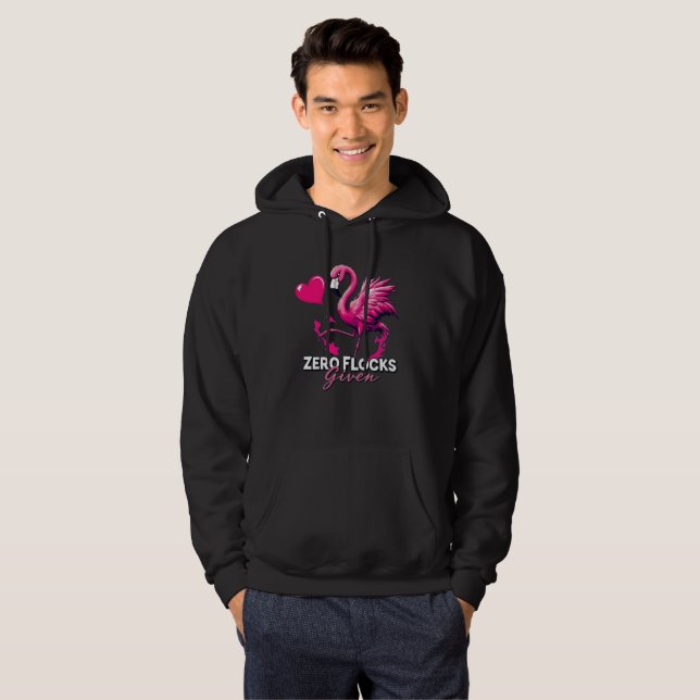 Moletom Zero Flocks Given Hoodie – Funny Flamingo Gift (Frente Completa)
