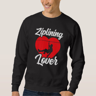 Moletom Ziplining Hobby Sports Zipline Sayings