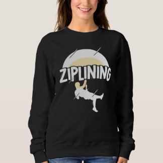 Moletom Ziplining Zipline Sayings Hobby Sports