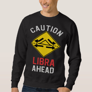Moletom Zodiac Horoscope Libra Road Sign Traffic Signal