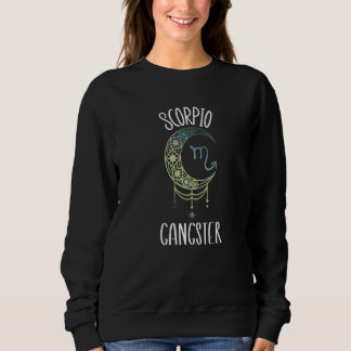 Moletom Zodiac Scorpio Coisas Para Mulheres Scorpio Gangst