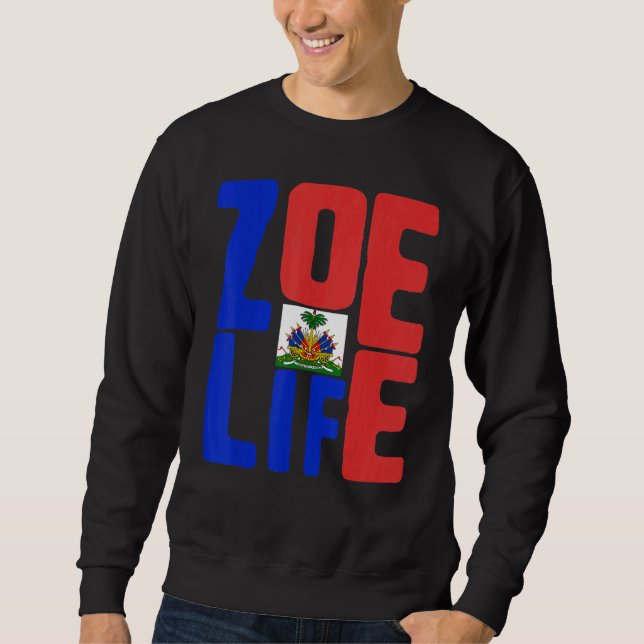 Moletom Zoe Life Haitian Pride Perfeito Haiti Dia da Bande (Frente)