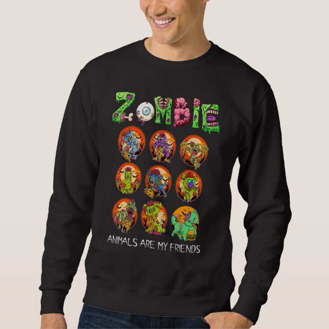 Moletom Zombie Animals Are My Friends Halloween For Kids M (Frente)