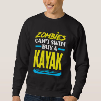 Moletom Zombies Não Podem Nadar Compre Um Caiaque Caiaquei