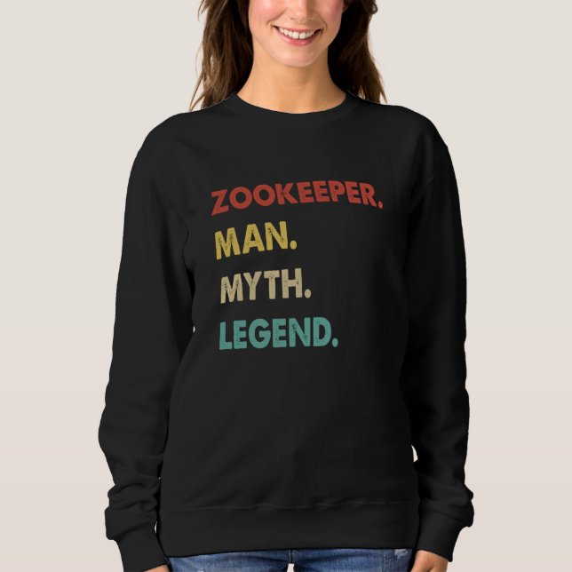 Moletom Zookeeper Man Myth Legend  1 (Frente)