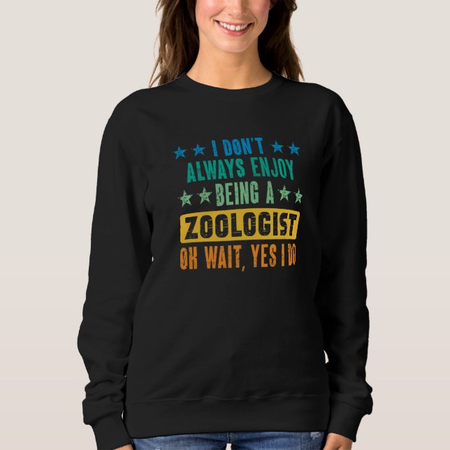 Moletom Zoologist Zookeeping Wildlife Zoology Zoo Employee (Frente)