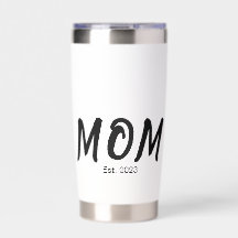 Mom Established New Mom Gift