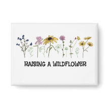 Mom Raising a wildflower