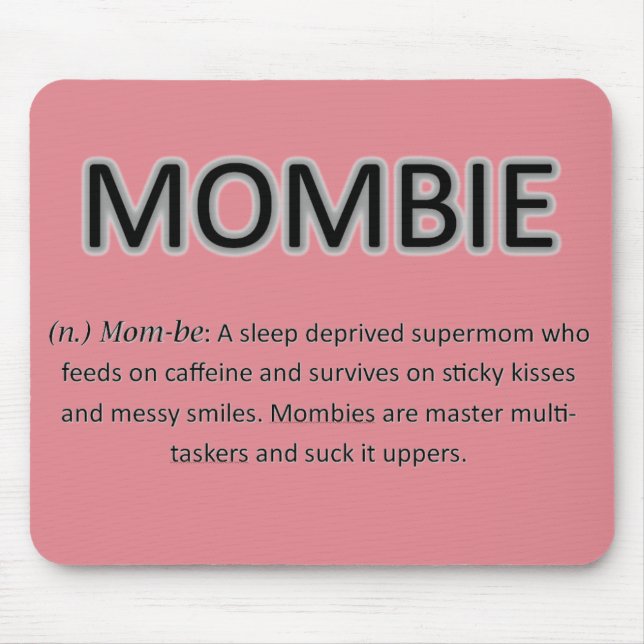 Mombie Mousepad (Frente)