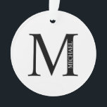 Monograma Personalizado e Ornamento de Nome<br><div class="desc">O Design de Monograma e Nome Personalizado apresenta um monograma e um nome personalizados no estilo de fonte de serif clássico. Perfeito para casamento,  feriado,  reunião familiar e para quaisquer ocasiões especiais.</div>