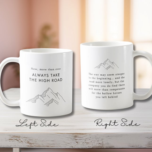 Montanhas de abstrato levam a caneca de café na es (Abstract Mountains Always Take the High Road Motivational Quote Coffee Mug)