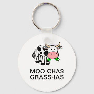 Moo-chas Grass-ias (Muchas Gracias) Chaveiro