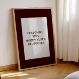 Moody Rustic Red Custom Poster Cote Natal