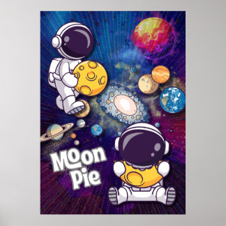 Moon Pie Strength in you Astronaut Wall art Poster