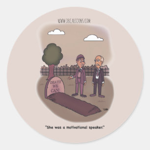 Morte podemos usar o adesivo redondo clássico