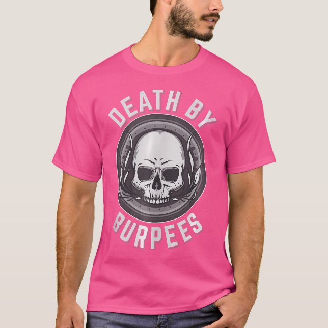 Morte por Burpees Engraçado Malhação Camisa Levant (Frente)