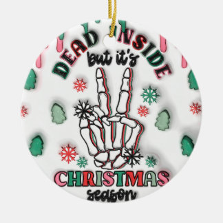 "Morto Dentro, mas é o Ornamento da Época de Natal