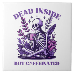 Morto por Dentro, mas Cafeinado