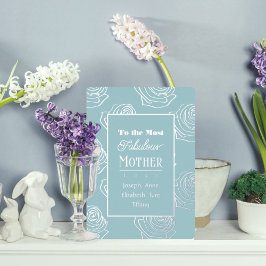 Most Fabulous Mother Robin Egg Blue