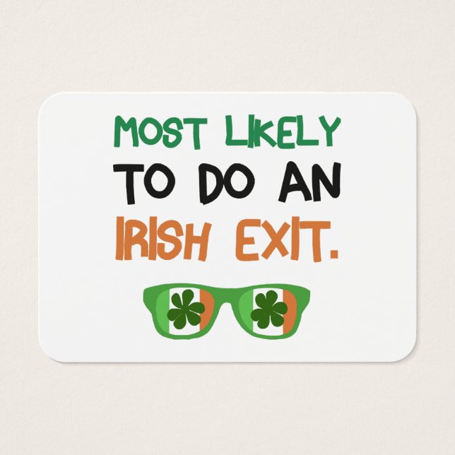 Most Likely To Do An Irish Exit (Frente)