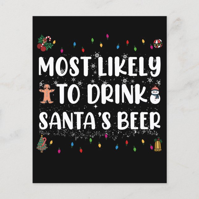 Most Likely To Drink Santa's Beer Christmas (Frente)