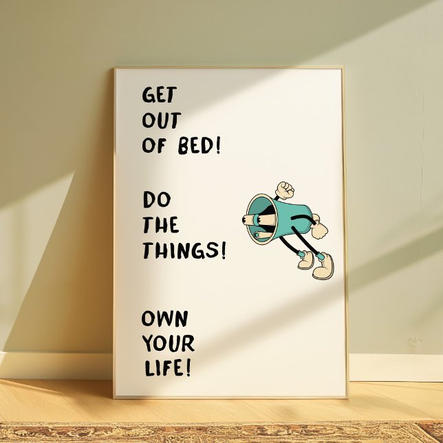 Motivational Poster “Get Out of Bed Do the Things” (Criador carregado)
