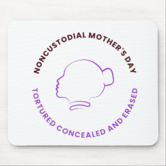 Mouse Pad Noncustodial Mother's Day Logal 