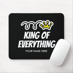 Mouse pad Rei de tudo para homens autoritários