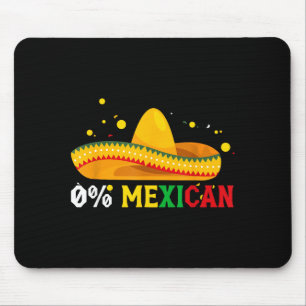 Mousepad 0% mexicano engraçado cinco de mayo festa chapéu h