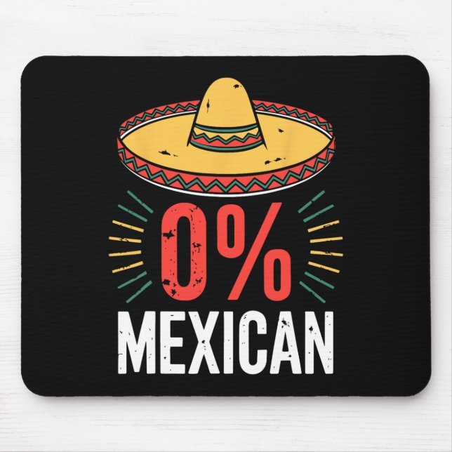 Mousepad 0% Mexicanos Camisas Engraçadas Mulheres Cinco De  (Frente)