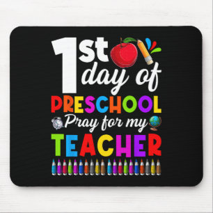 Mousepad 1º Dia Divertido De Pré-Escola Reze Por Meu Menino
