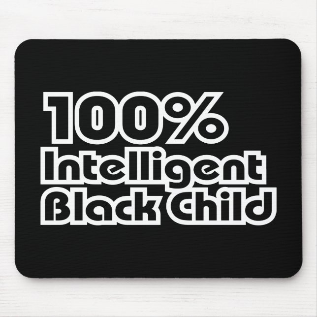 Mousepad 100% de Criança Negra Inteligente (Frente)