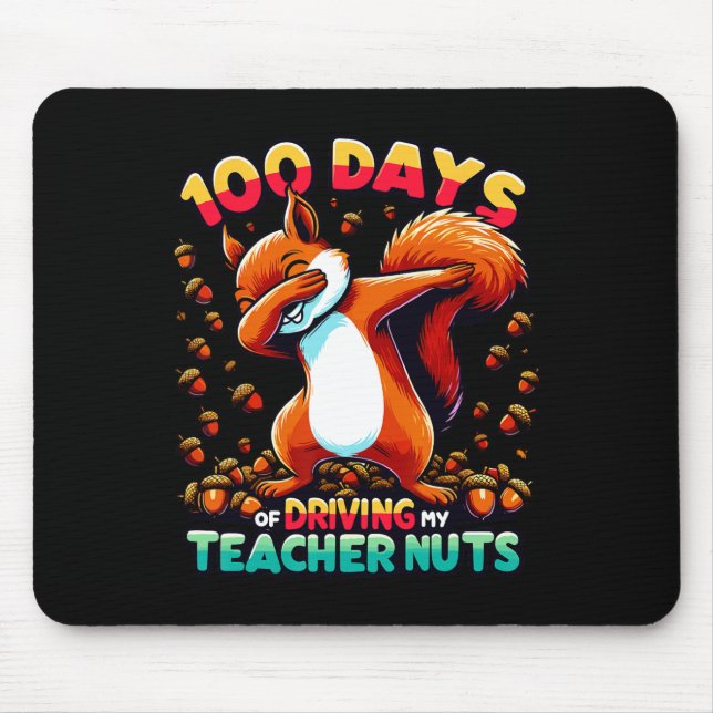 Mousepad 100 Dias De Condução De Loucos De Professores A Da (Frente)